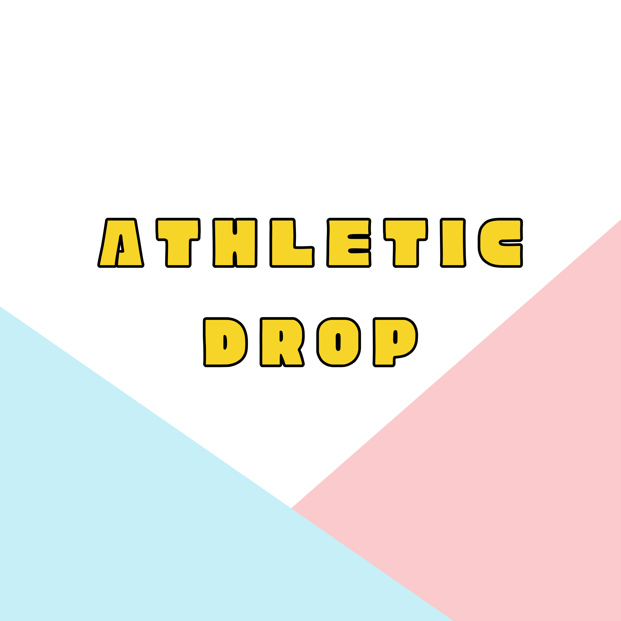 Athletic Drop